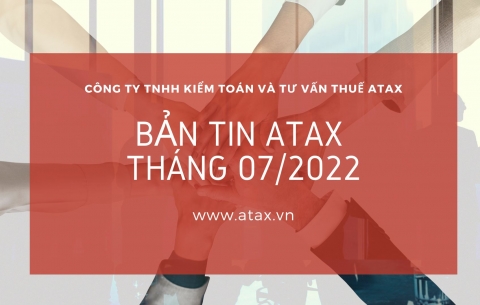 BẢN TIN ATAX THÁNG 07/2022