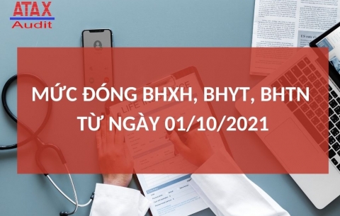 Mức đóng BHXH bắt buộc, BHTN, BHYT từ ngày 01/10/2021 là bao nhiêu?